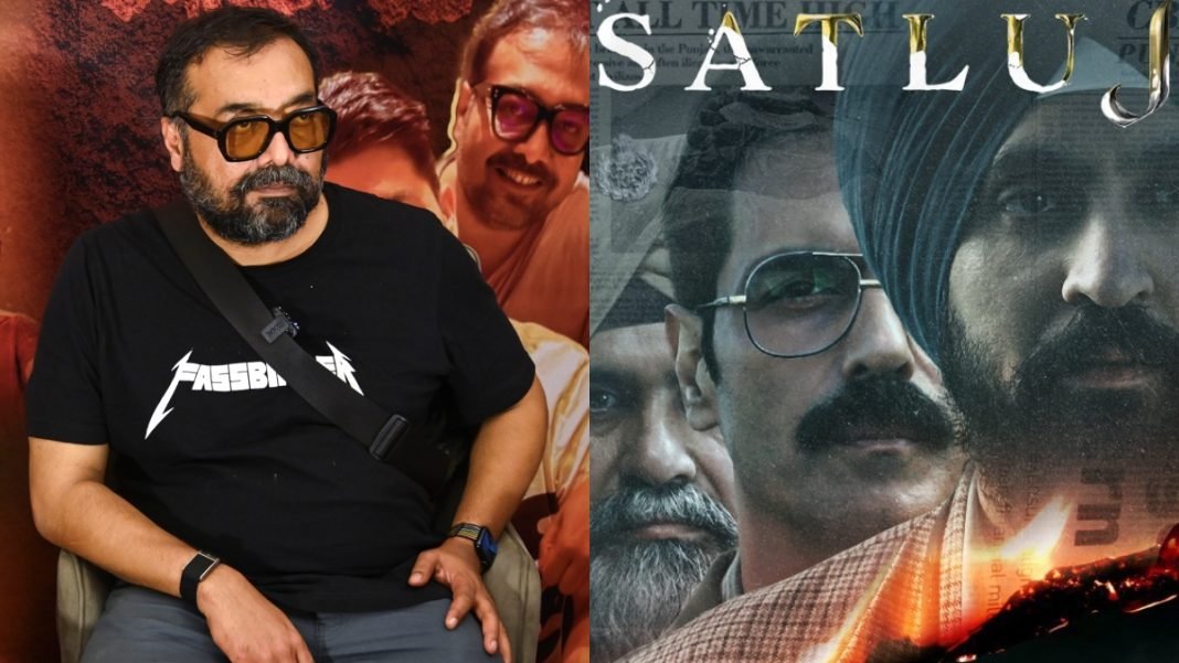 Anurag Kashyap Reacts to Satluj Ban: ‘The More You Ban Something, the More People Want to Watch It’